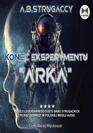 Koniec eksperymentu 'Arka' Borys Strugacki, Arkadij Strugacki - okadka ebooka
