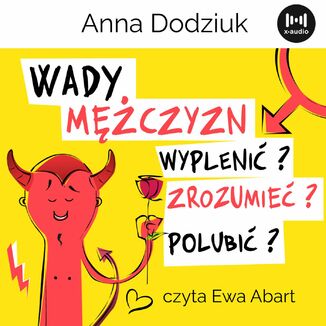 Okładka: Wady mężczyzn. Wyplenić, zrozumieć, polubić?