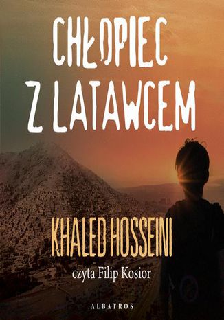 Chopiec z latawcem Khaled Hosseini - okadka audiobooks CD