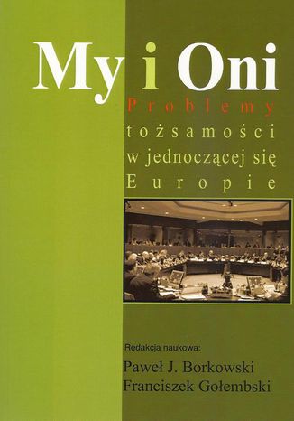 My i Oni Franciszek Goembski, Pawe J. Borkowski - okadka audiobooka MP3