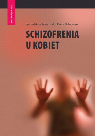 Okładka książki/ebooka Schizofrenia u kobiet