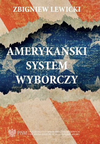 Amerykaski System Wyborczy Zbigniew Lewicki - okadka ebooka