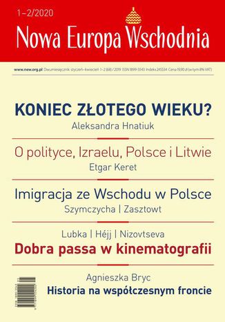 Nowa Europa Wschodnia 1-2/2020 Edgard Keret, Agneszak Bryc, Ola Hnatiuk, Wielu Autorw, Andrij Lubka - okadka ebooka
