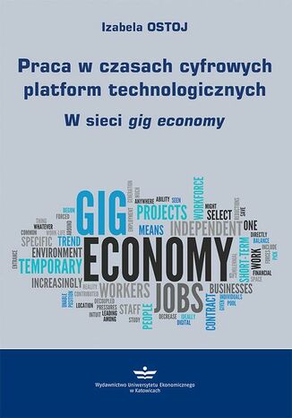 Praca w czasach cyfrowych platform technologicznych