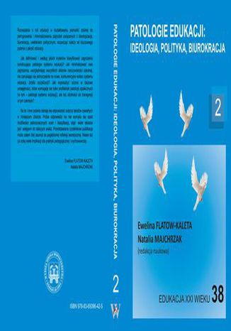 Patologie edukacji: ideologia, polityka, biurokracja t.2 Natalia Majchrzak, Ewelina Flatow Kaleta - okadka audiobooks CD