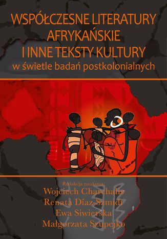 Okładka:Współczesne literatury afrykańskie i inne teksty kultury 