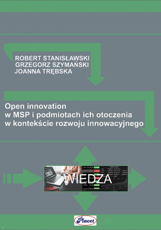 Open innovation Grzegorz Szymaski, Joanna Trbska, Robert Stanisawski - okadka ebooka