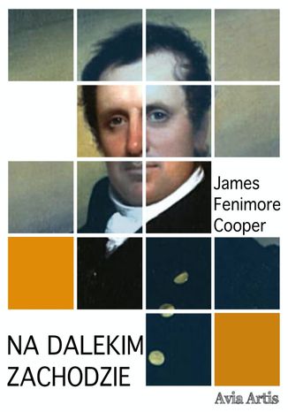 Na dalekim zachodzie James Fenimore Cooper - okadka audiobooks CD