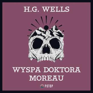 Wyspa doktora Moreau Herbert George Wells - okadka audiobooka MP3