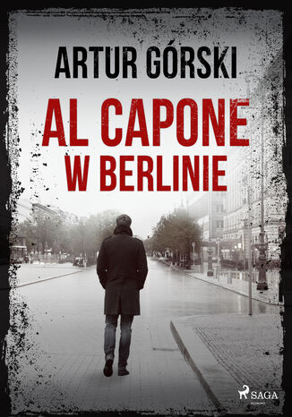 Okładka:Al Capone. Al Capone w Berlinie (#2) 