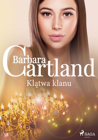Okładka:Ponadczasowe historie miłosne Barbary Cartland. Klątwa klanu - Ponadczasowe historie miłosne Barbary Cartland (#58) 