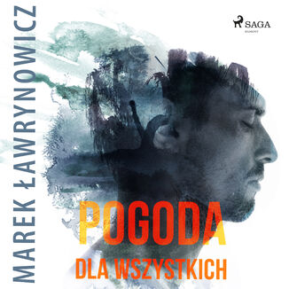 Pogoda dla wszystkich Marek awrynowicz - okadka audiobooka MP3