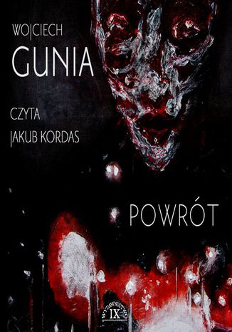 Powrót Wojciech Gunia - okładka audiobooks CD