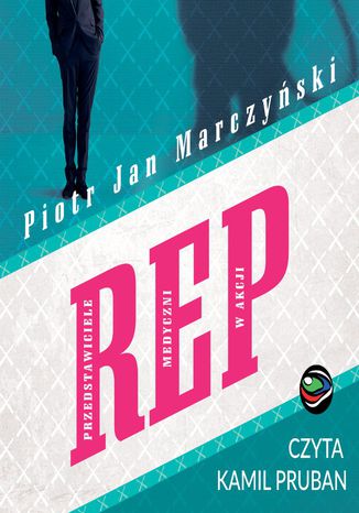Rep Piotr Jan Marczyski - okadka audiobooka MP3