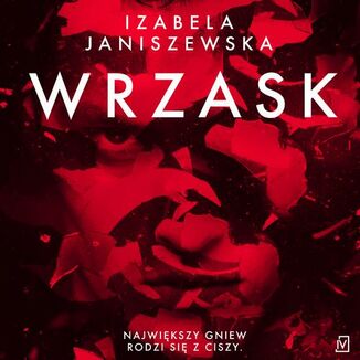 Wrzask Izabela Janiszewska - okładka audiobooka MP3