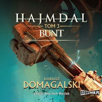 Hajmdal. Tom 3. Bunt Dariusz Domagalski - okadka audiobooka MP3