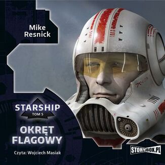 Starship. Tom 5. Okrt flagowy Mike Resnick - okadka audiobooka MP3