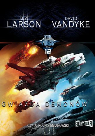 Star Force. Tom 12. Gwiazda Demonw B.V. Larson, David VanDyke - okadka ebooka