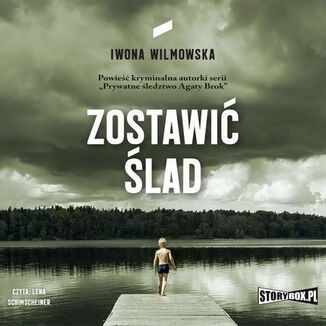 Zostawi lad Iwona Wilmowska - okadka audiobooka MP3