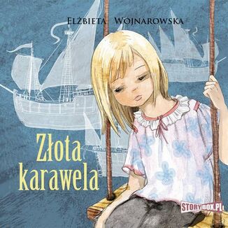 Zota karawela Elbieta Wojnarowska - okadka audiobooka MP3