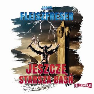 Jeszcze starsza ba Jacek Fleiszfreser - okadka audiobooka MP3