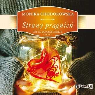 Struny pragnie Monika Chodorowska - okadka audiobooka MP3