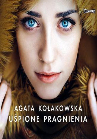 Upione pragnienia Agata Koakowska - okadka audiobooks CD
