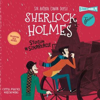 Klasyka dla dzieci. Sherlock Holmes. Tom 1. Studium w szkaracie Arthur Conan Doyle - okadka audiobooka MP3