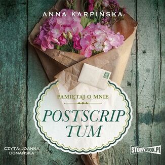 Pamitaj o mnie. Tom 2. Postscriptum Anna Karpiska - okadka audiobooka MP3