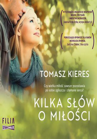 Kilka słów o miłości Tomasz Kieres - okładka audiobooks CD