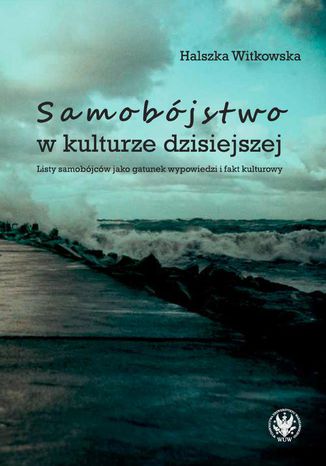 Samobjstwo w kulturze dzisiejszej Halszka Witkowska - okadka audiobooka MP3