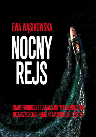 Nocny rejs Ewa Wsikowska - okadka audiobooks CD