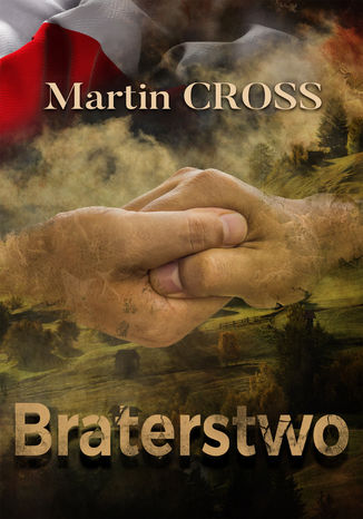 Braterstwo Martin Cross - okadka ebooka