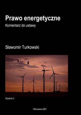 Prawo energetyczne Komentarz do ustawy Sawomir Turkowski - okadka ebooka