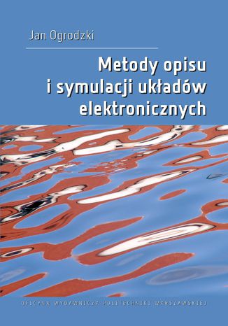 Metody opisu i symulacji ukadw elektronicznych Jan Ogrodzki - okadka audiobooka MP3