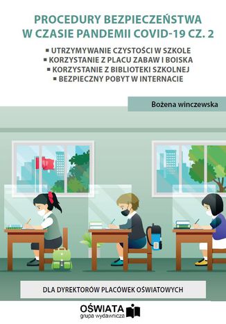 Procedury bezpieczestwa w czasie pandemii covid-19 cz. 2 Boena Winczewska - okadka ebooka