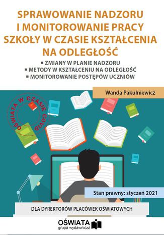 Sprawowanie nadzoru i monitorowanie pracy szkoły w czasie kształcenia na odległość