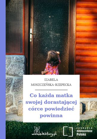 Co kada matka swojej dorastajcej crce powiedzie powinna Izabela Moszczeska-Rzepecka - okadka ebooka