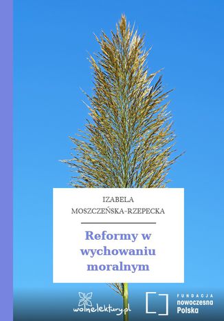 Reformy w wychowaniu moralnym Izabela Moszczeska-Rzepecka - okadka audiobooks CD