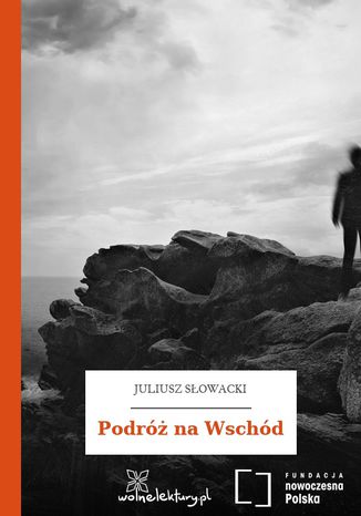 Podróż na Wschód Juliusz Słowacki - okładka ebooka