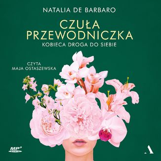 Czua przewodniczka. Kobieca droga do siebie Natalia de Barbaro - okadka audiobooks CD