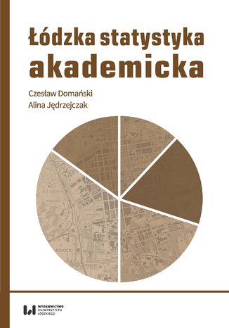 Łódzka statystyka akademicka Czesław Domański, Alina Jędrzejczak - okładka książki