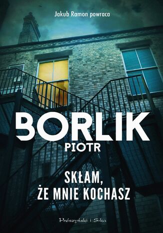 Skam, e mnie kochasz Piotr Borlik - okadka ebooka