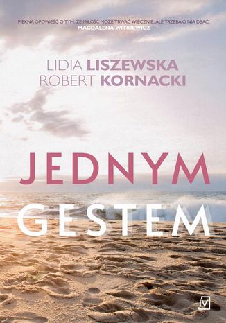Jednym gestem Lidia Liszewska, Robert Kornacki - okładka audiobooka MP3