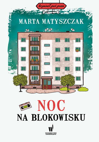 Krymina pod psem (#9). Noc na blokowisku Marta Matyszczak - okadka audiobooka MP3