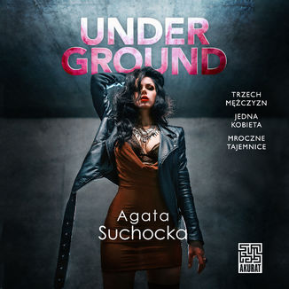 Underground Agata Suchocka - okadka audiobooka MP3