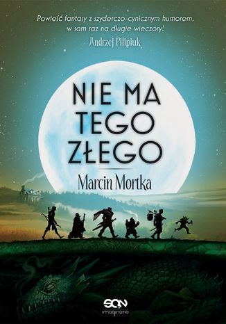 Nie ma tego Złego Marcin Mortka - okładka audiobooks CD