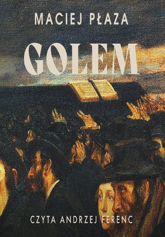 Golem Maciej Paza - okadka audiobooks CD