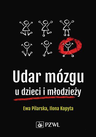 Udar mózgu u dzieci i młodzieży Ewa Pilarska, Ilona Kopyta, Robert Sabiniewicz, Edyta Szurowska - okładka audiobooka MP3