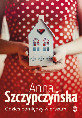 Gdzie pomidzy wierszami Anna Szczypczyska - okadka ebooka